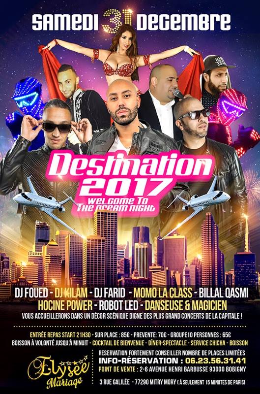 Déstination 2017 Orientale Clubbing - 31 Décembre 2016